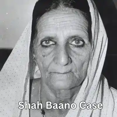 Shah Bano Case: Mohd. Ahmed Khan v. Shah Bano Begum