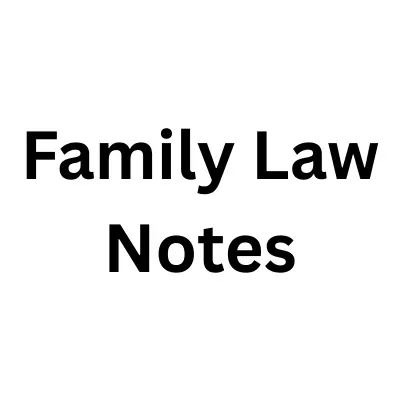 Family Law I – Hindu Law Complete Notes