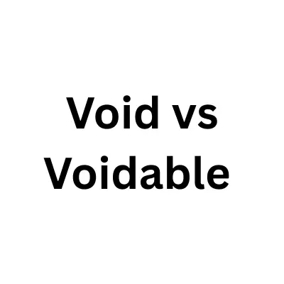 Void vs Voidable Contract
