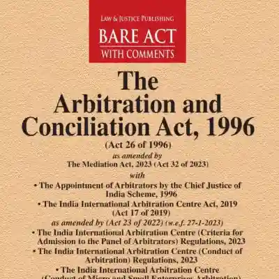 Arbitration and Conciliation Act, 1996 – Sections List & Bare Act